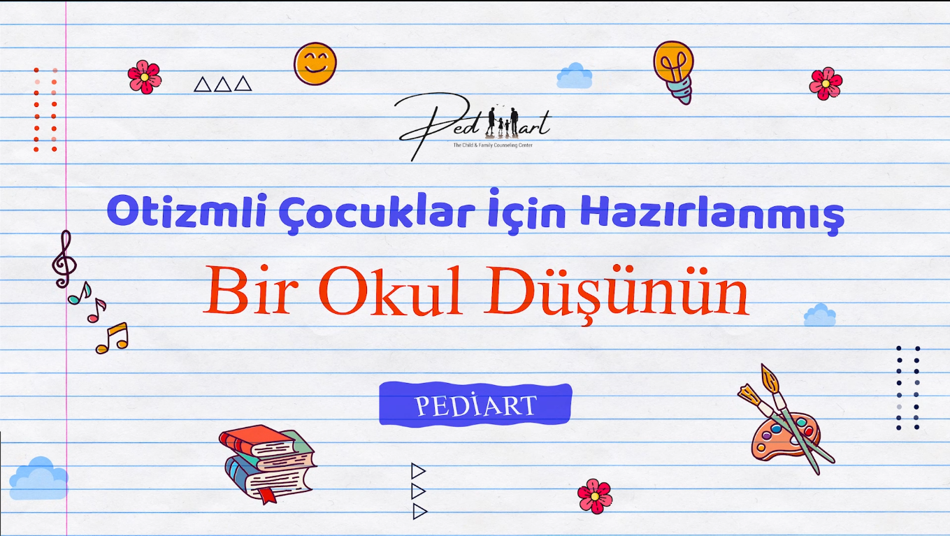 Otizmli çocuklar için hazırlanmış bir okul düşünün
